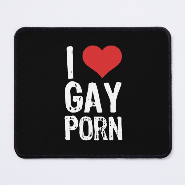 Item preview, I Love Gay Porn designed and sold by The "I Love Everything" Shop.
