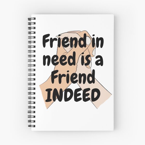 Item preview, Friend in need is a Friend INDEED designed and sold by OfficialChippie.