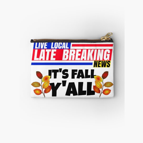 Item preview, Late Breaking News, It's Fall Y'ALL Seasonal Fall Autumn Leaves designed and sold by CharJens.