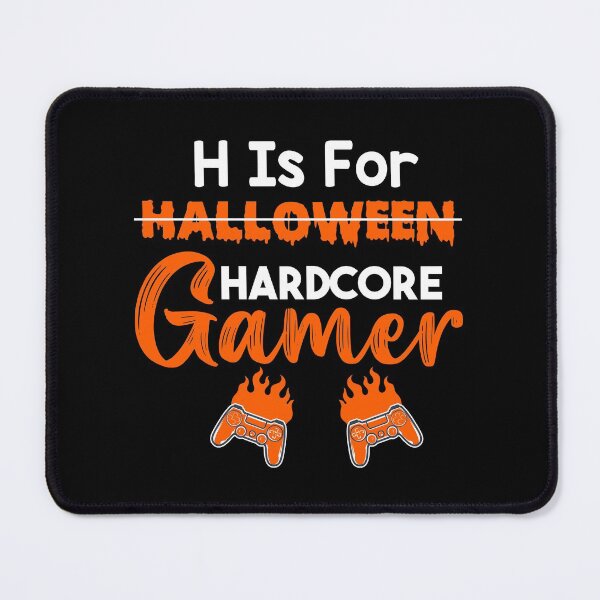 Item preview, H Is For Hardcore Gamer-Funny gaming Halloween costumes couples designed and sold by NiceSpot.