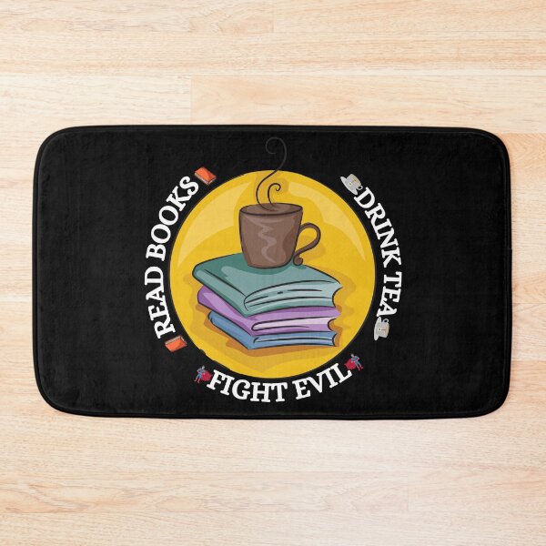 Item preview, Read books. Drink tea. Fight evil designed and sold by YuneDesigns.