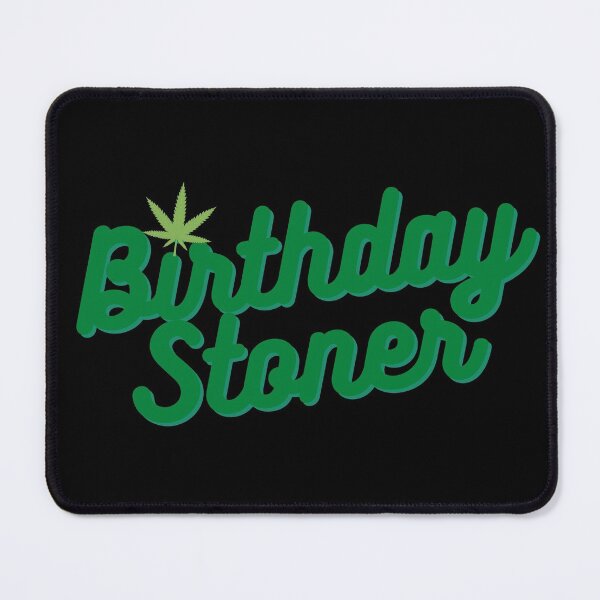 Item preview, Birthday Stoner | Stoners Gift | Pothead Birthday Present | Cannabis Gifts designed and sold by AlfaEcho.