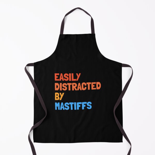 Item preview, Easily Distracted By Mastiffs Funny Dog Gift designed and sold by Guarddogdrive.