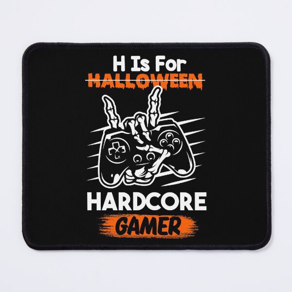 Item preview, H Is For Hardcore Gamer-Funny gaming Halloween costumes designed and sold by NiceSpot.