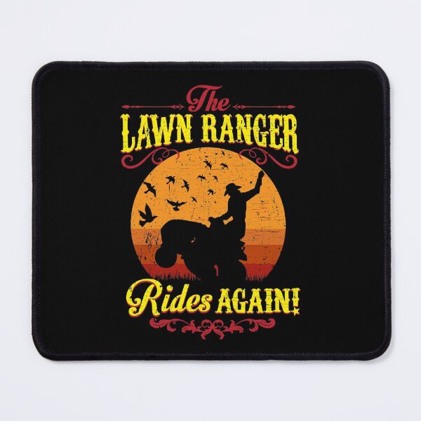 Item preview, The Lawn Ranger Rides Again Cute Lawn Caretaker Gift designed and sold by dissolvablec.