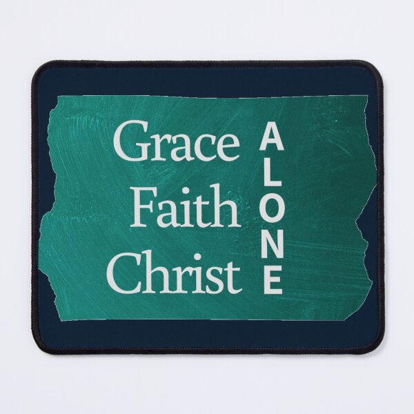 Item preview, By grace alone. Through faith alone. In Christ alone. designed and sold by ABInspired.