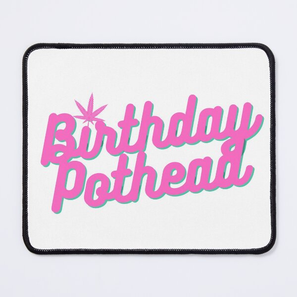 Item preview, Birthday Pothead | Stoners Gift | Pothead Birthday Present | Cannabis Gifts designed and sold by AlfaEcho.