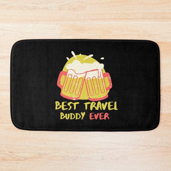 Item preview, BEST TRAVEL BUDDY EVER FUNNY FRIEND designed and sold by Petartist.