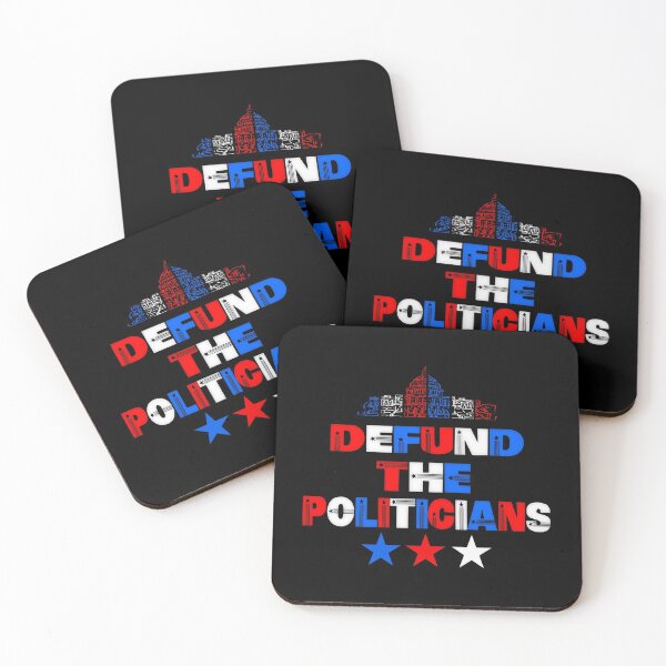Item preview, Defund The Politicians (Ver. 2) designed and sold by AbsurdlyEpic.