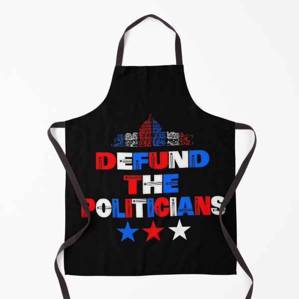 Item preview, Defund The Politicians (Ver. 2) designed and sold by AbsurdlyEpic.