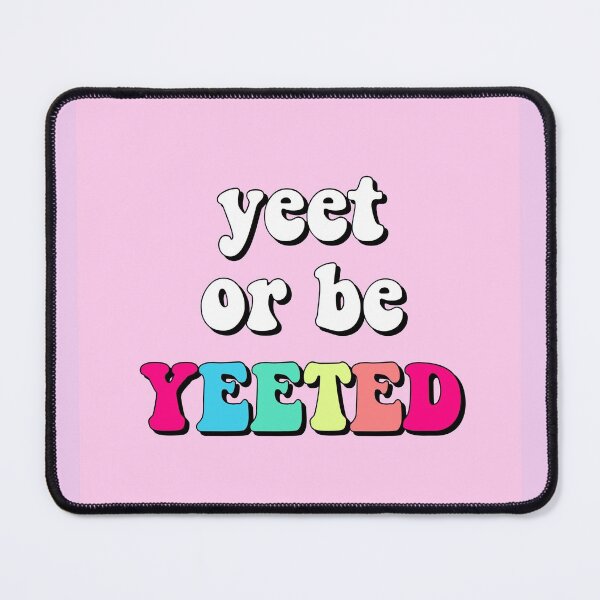 Item preview, Yeet  designed and sold by bdadsmagee.