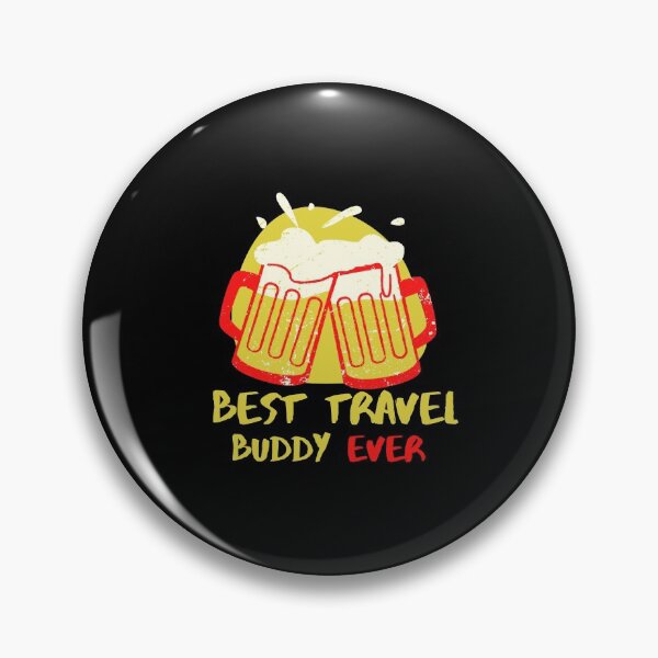 Item preview, BEST TRAVEL BUDDY EVER FUNNY FRIEND designed and sold by Petartist.