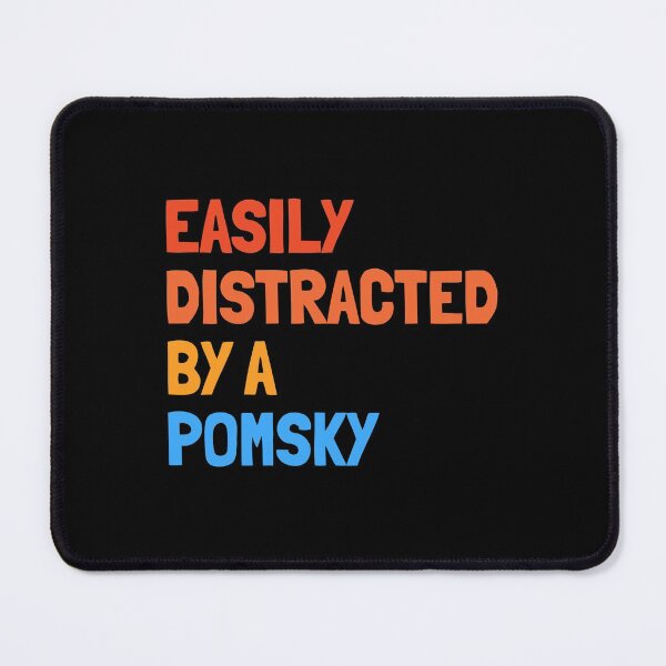 Item preview, Easily Distracted By A Pomsky Funny Dog Gift  designed and sold by Guarddogdrive.