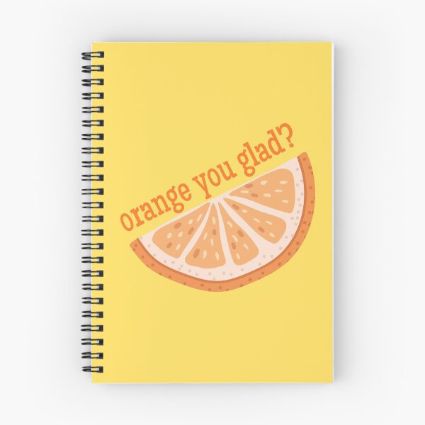 Item preview, Orange you glad? Orange you glad to see me? designed and sold by ABInspired.