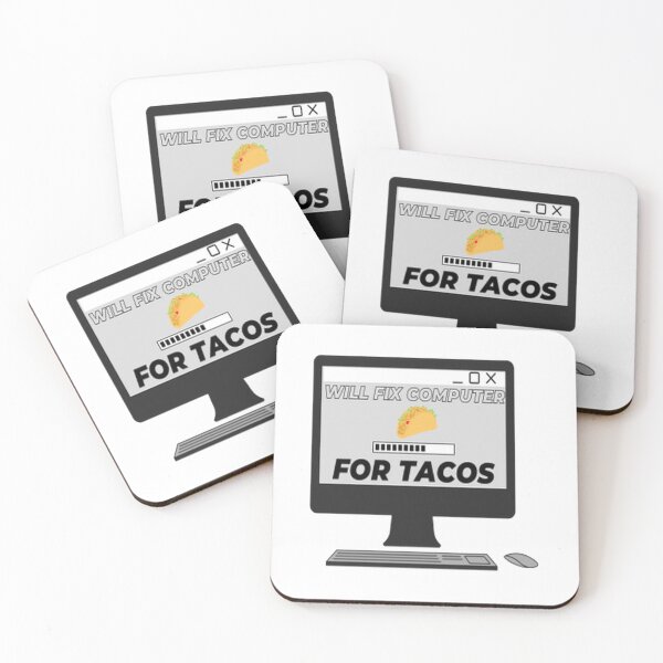 Item preview,  Will Fix Computer For Tacos designed and sold by Webdesign-art.