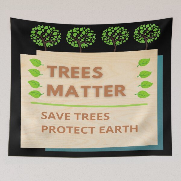 Item preview, Trees Matter Protect Earth: Every Day Is Earth Day designed and sold by Holymaud.