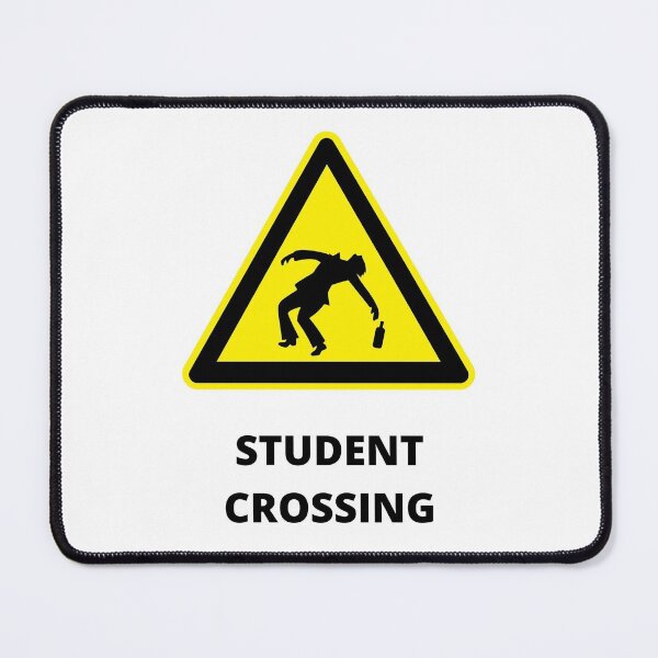 Item preview, STUDENT CROSSING designed and sold by RiggsBubble.