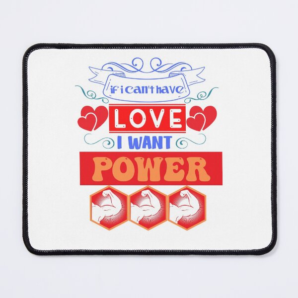 Item preview, If I Cant Have Love I Want Power designed and sold by changemylife.
