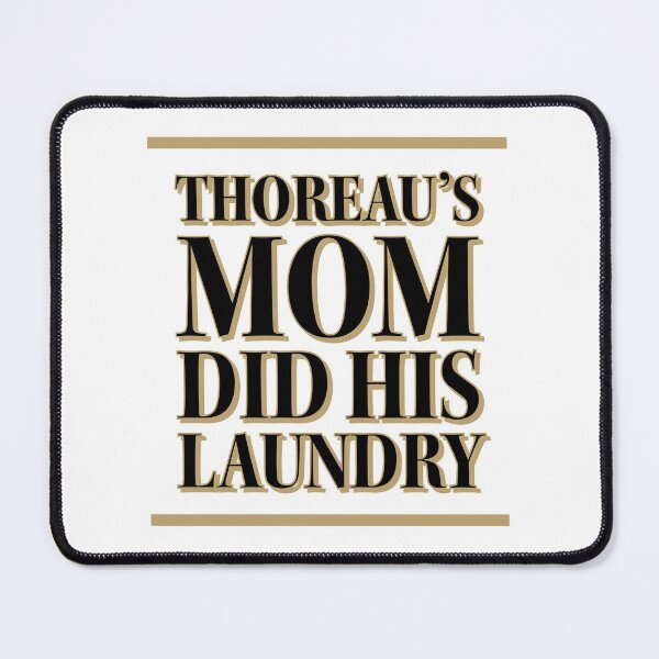 Item preview, Thoreau’s Mom designed and sold by LennyAD.
