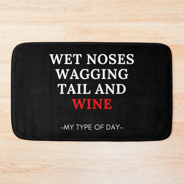 Item preview, Wagging tail and wine designed and sold by Oreo2020 Creations.