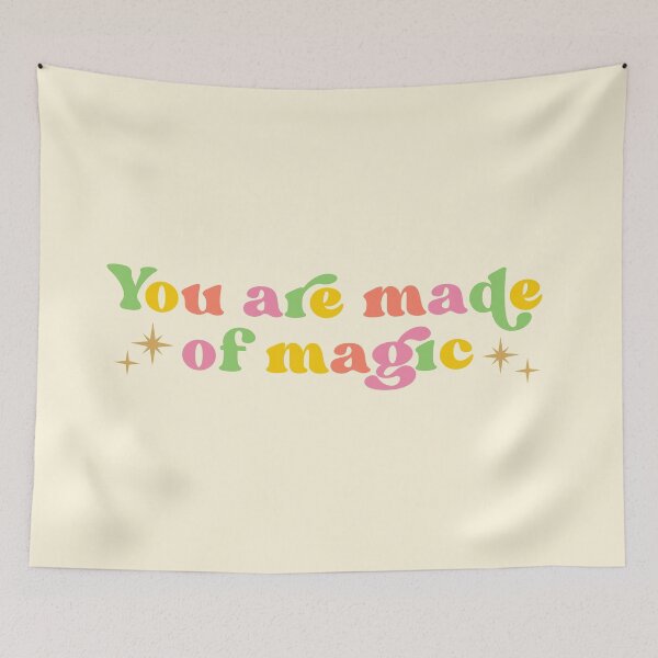 Item preview, You Are Made Of Magic designed and sold by ilustraliza.