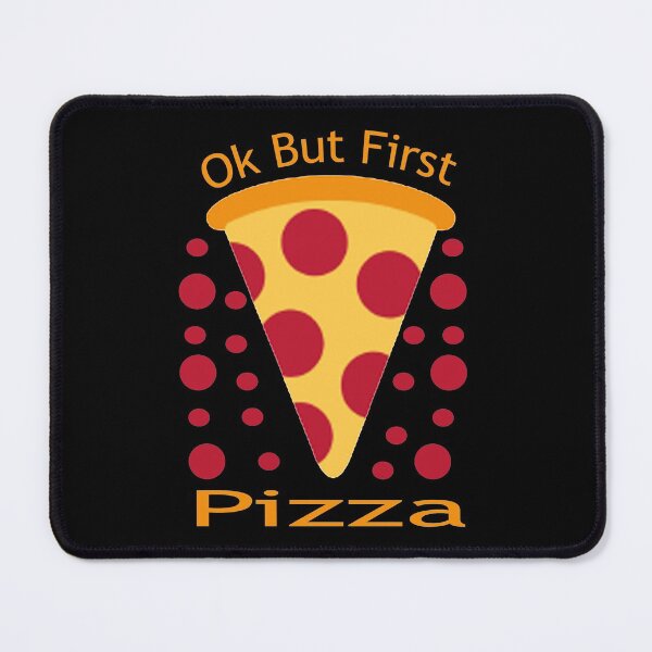 Item preview, Ok But First Pizza, Funny Pepperoni Italian Pizza addict Gifts designed and sold by merchfun2.