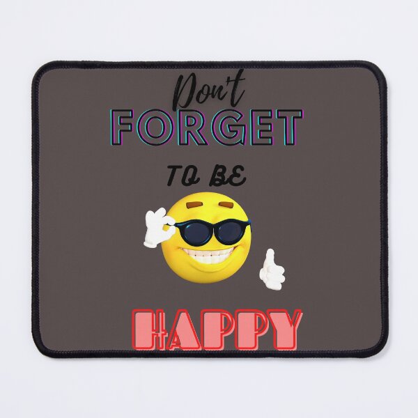 Item preview, Don't forget to be Happy designed and sold by drawing-valley.