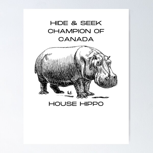 Item preview, Hide & Seek Champion of Canada. House Hippo designed and sold by CanadianTeesEh.