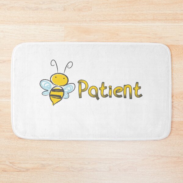 Item preview, Bee Patient  designed and sold by Rulaly.
