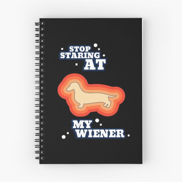 Item preview, Stop Staring at my Wiener designed and sold by Fun-Trendy-Tees.