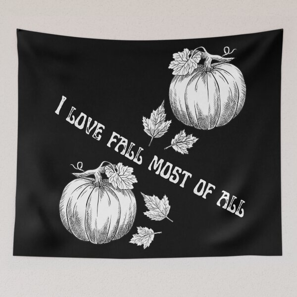 Item preview, I love Fall most of all - Autumn and Fall Season designed and sold by Jessi-Sketches.
