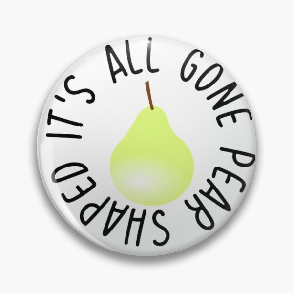 Item preview, It's All Gone Pear Shaped designed and sold by EvieFinn.
