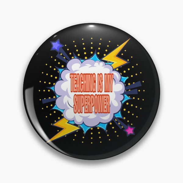 Item preview, Teaching Is My Superpower designed and sold by ihebwkqh17.