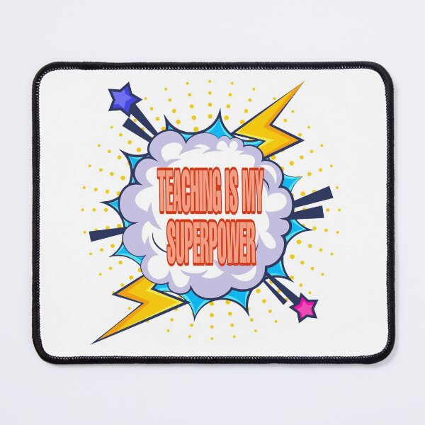 Item preview, Teaching Is My Superpower designed and sold by ihebwkqh17.
