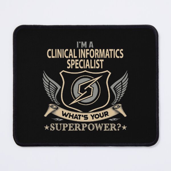 Artikelvorschau, Clinical Informatics Specialist T-Shirt - Superpower Job Geschenkartikel Tee entworfen und verkauft von cpaddensil.