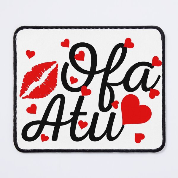 Item preview, Ofa Atu - I Love You - Tongan Quote designed and sold by ronaldsonou.