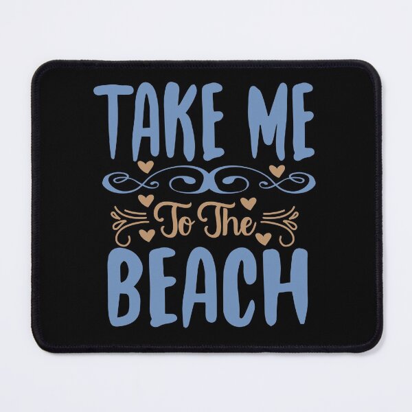Item preview, Take me to the beach designed and sold by shopairon.