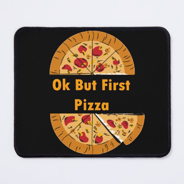 Item preview,   Ok But First Pizza, Funny Pepperoni Italian Pizza addict Gifts designed and sold by merchfun2.