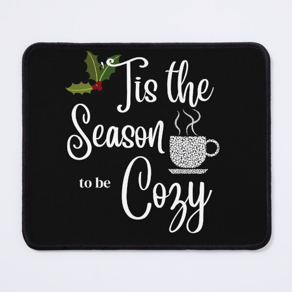 Item preview, 'Tis the Season to Be Cozy at Christmas designed and sold by Jewelspride.