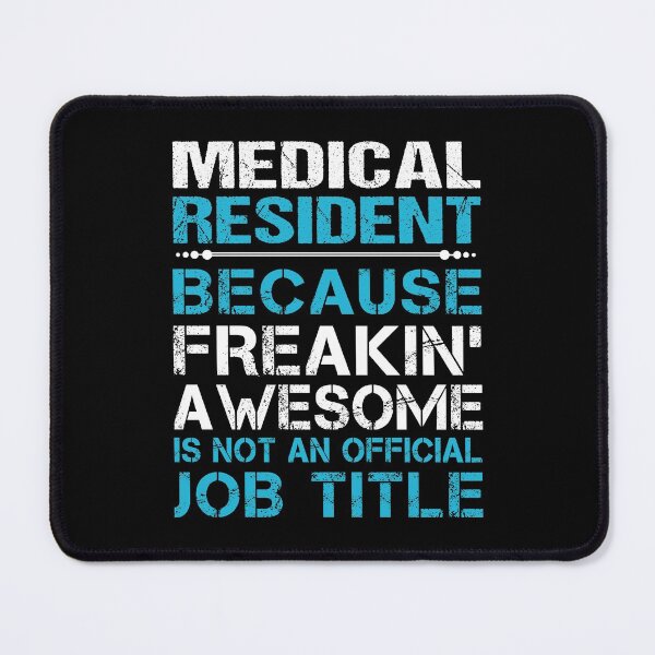 Artikelvorschau, Medical Resident T-Shirt - Freaking Awesome Gift Item Tee entworfen und verkauft von isachsenan.