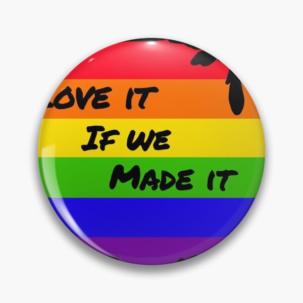 Item preview, Love It If We Made It - Black designed and sold by gricci602.