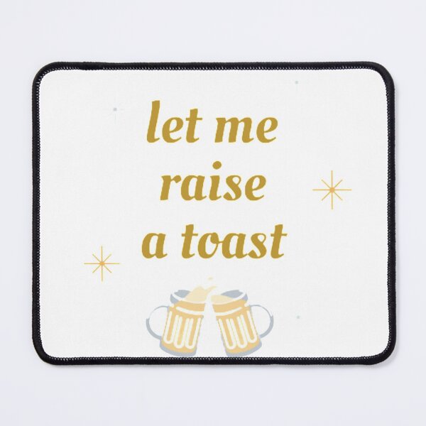 Item preview, Let me raise a toast designed and sold by misskholeta.