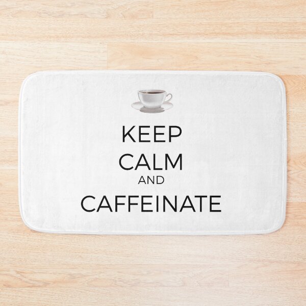 Item preview, Keep Calm and Caffeinate designed and sold by Robert Ropars.