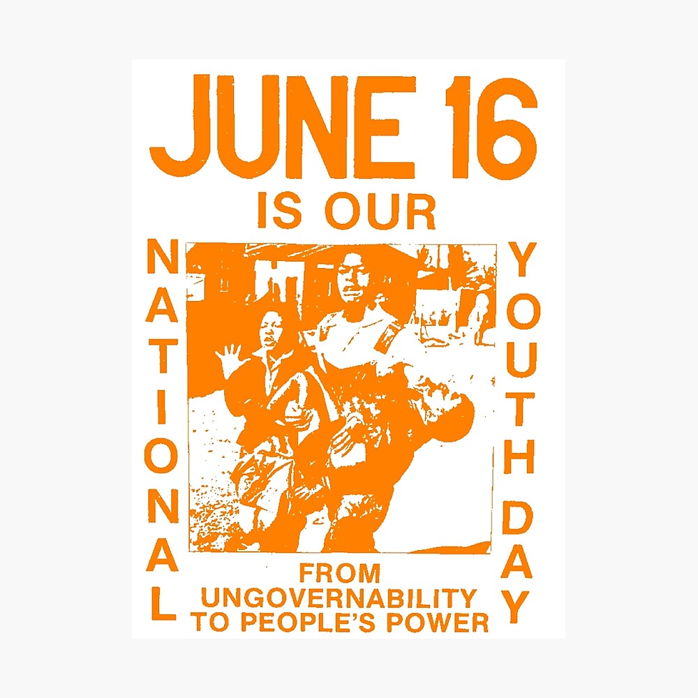 South Africa S Youth Day Poster By Truthtopower Redbubble