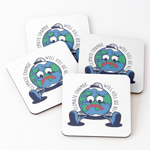 Item preview, Climate Change Will Kill Us All - Stop Climate Change designed and sold by BestComicss.
