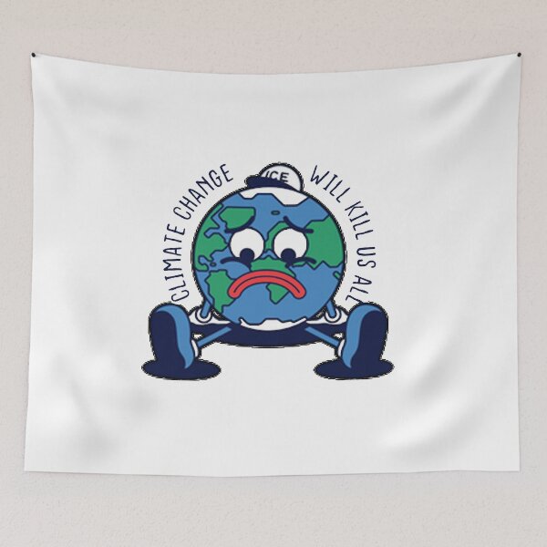 Item preview, Climate Change Will Kill Us All - Stop Climate Change designed and sold by BestComicss.