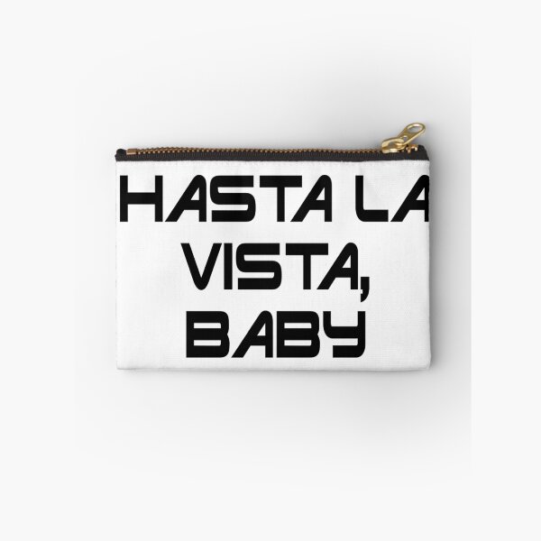 Item preview, Hasta La Vista, Baby designed and sold by IconicFilmQuote.