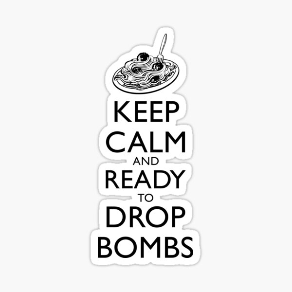 Keep Calm and Ready Sticker