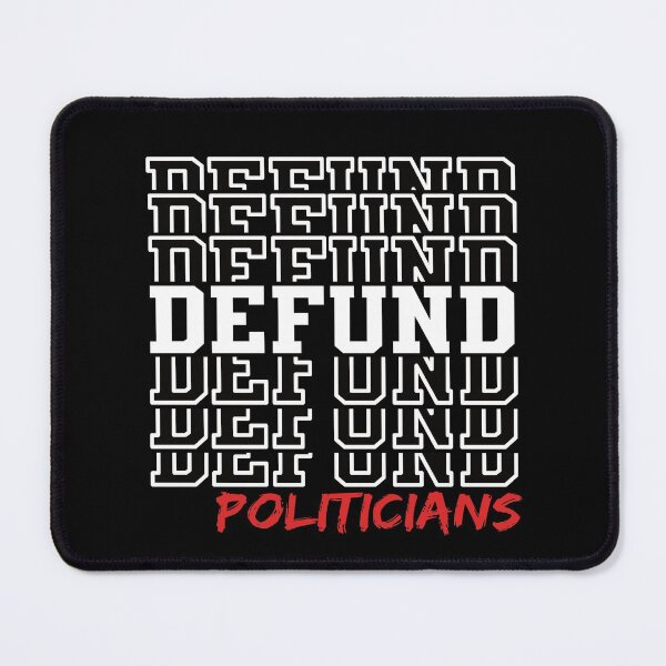 Item preview, Defund Politicians Libertarian Anti Government Design designed and sold by ZzCorezZ.