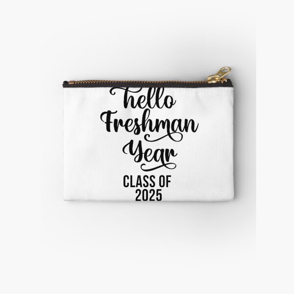 Item preview, Hello Freshman Year Class of 2025 designed and sold by 732Studio.